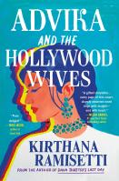 Advika and the Hollywood Wives