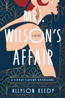 Mrs. Wilson’s Affair