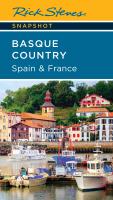 Rick Steves Snapshot Basque Country: Spain & France