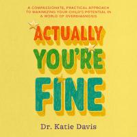 Actually You’re Fine