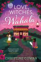 Love, Witches, and Wahala